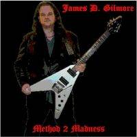 James D. Gilmore : Method 2 Madness